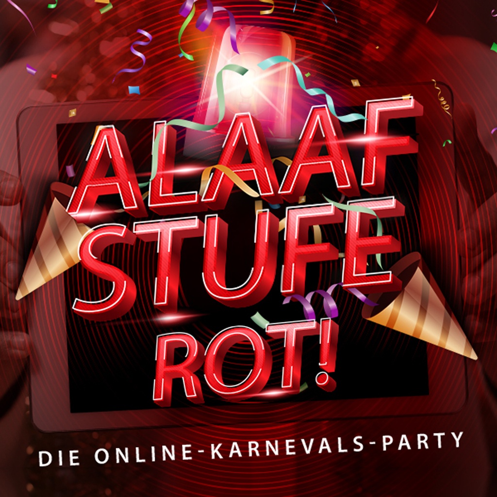 Die Online-Karnevals-Party: AlaafStufe Rot!