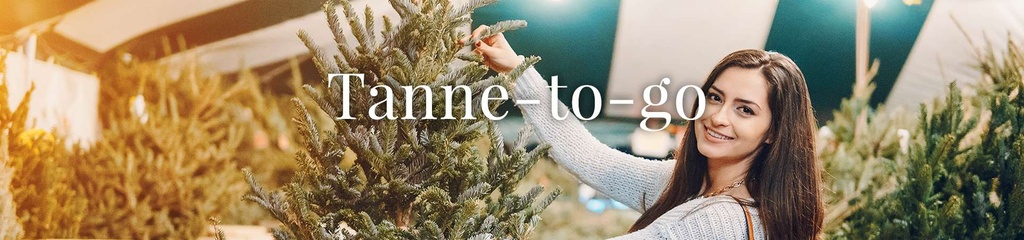 Tanne-to-go