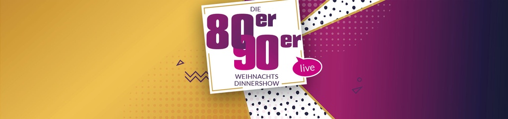 Die 80er/90er Weihnachtsdinnershow Berlin