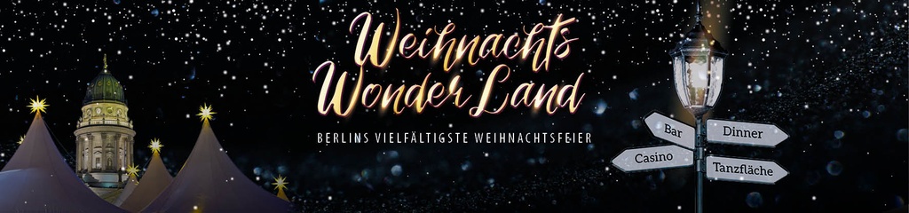 WeihnachtsWonderLand Berlin