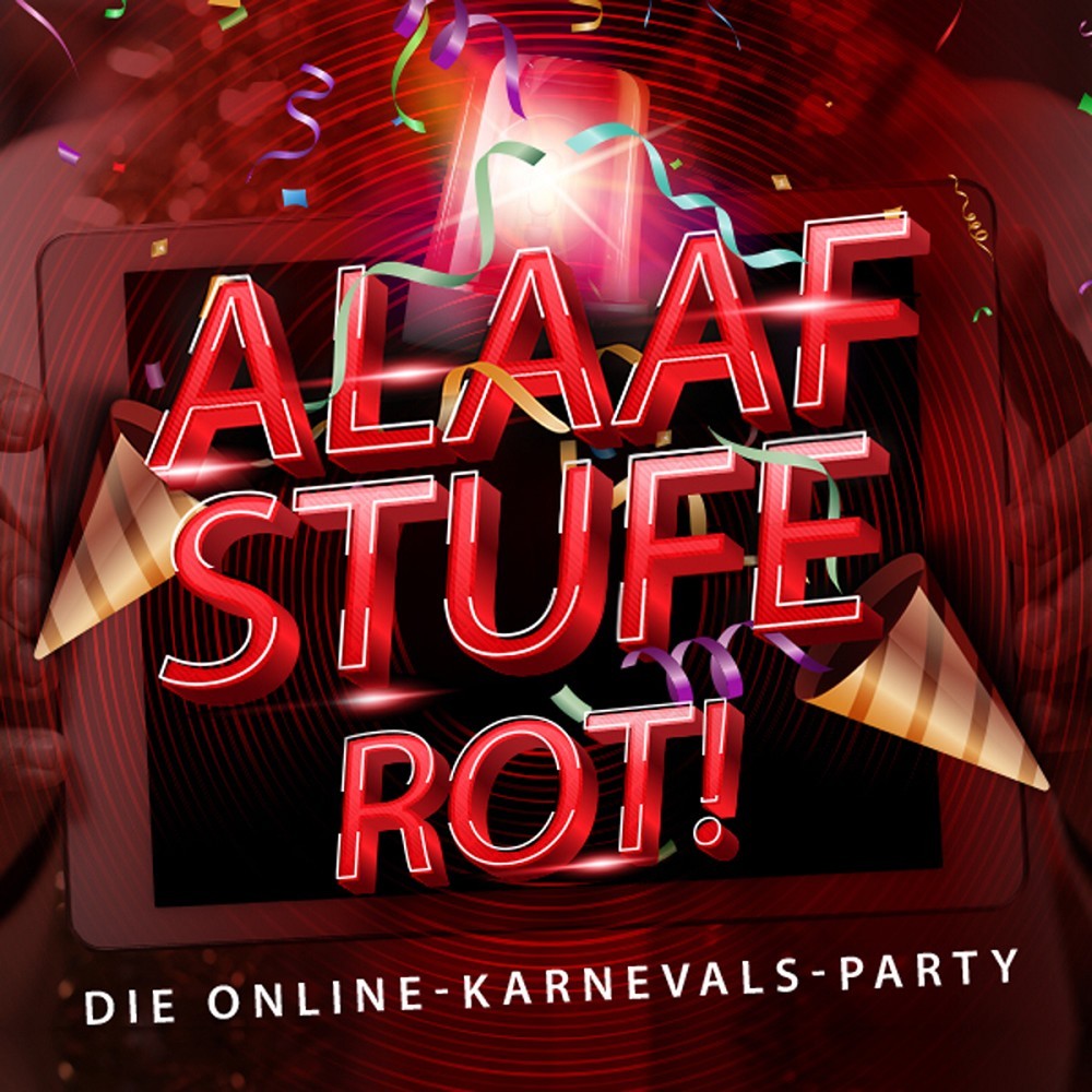 Die Online-Karnevals-Party: AlaafStufe Rot!