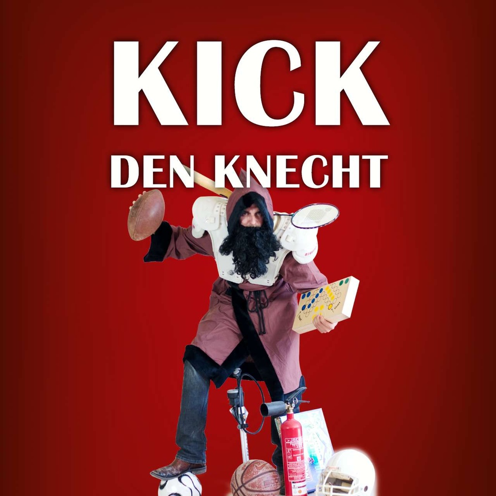 Kick den Knecht-inkl. Essen