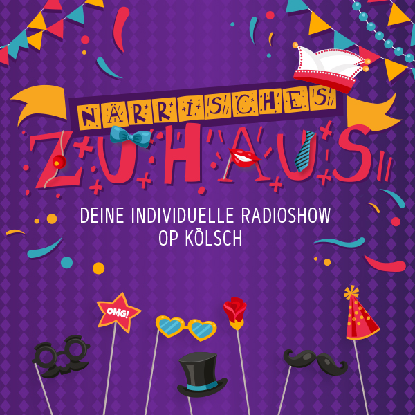 Närrisches Zuhaus - Die Radioshow op Kölsch