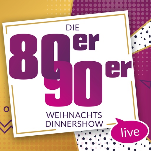 [WP10831] Die 80er/90er Weihnachtsdinnershow Köln